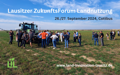Lausitzer ZukunftsForum Landnutzung – Jetzt anmelden!